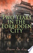 Two Years in the Forbidden City